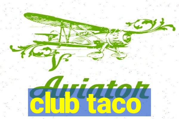 club taco